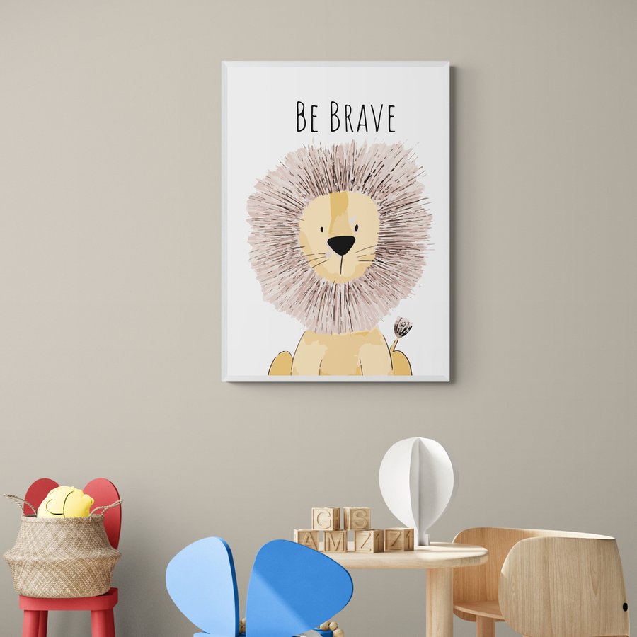 Постер без рамки "Be brave" в розмірі 30х40